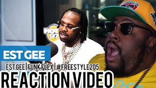 EST GEE  Funk Flex  Freestyle205 REACTION [upl. by Regazzi]