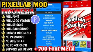 Link Download Pixellab Mod Indonesia No Password  Full Font  Full Backgroud  Full Logo Vector [upl. by Aimahs706]