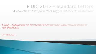 FIDIC 2017 Cl 1332  L082 Submission of Detailed Proposals for Variation by Request for Proposal [upl. by Ytissac]