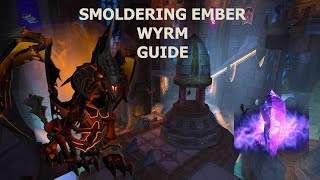 How to get the smoldering ember wyrm WOW GUIDE [upl. by Albina]