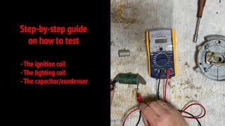 How to test the ignition coil lightning coil and the capacitor of your VeloSoleX [upl. by Killam]