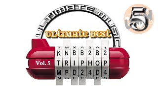 Combination TRIPHOP Vol 5  Best Trip Hop Cuts from Ultimate Music [upl. by Gherardi]