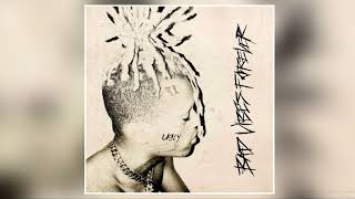 XXXTENTACION  Bad Vibes Forever SlowedReverb [upl. by Rayburn]