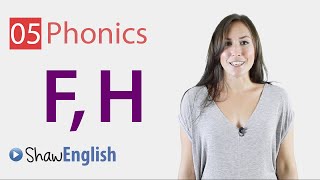 English Phonics Consonants f and h [upl. by Sherwynd]