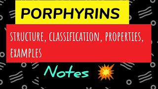 PORPHYRIN structure properties ampclassification 🤩 Biochemistry [upl. by Kamal442]