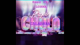 Enur Ft Lorna  Papi Calabria Jesús Aguilar Afro Bootleg Previa  Exclusive [upl. by Yerak]