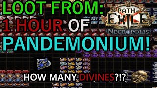 Loot From 1 Hour Of PANDEMONIUM Path Of Exile 324 [upl. by Yecrad]