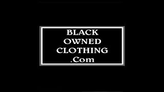 Black Owned Clothing Brands [upl. by Aydan462]