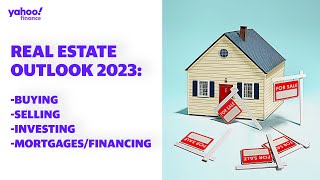 Real estate outlook 2023 What buyers sellers and investors need to know [upl. by Hsirahc]