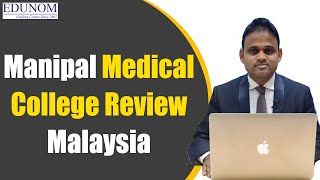 MBBS  Manipal International University Review  Malaysia Campus II MBBS Admission in Manipal Campus [upl. by Corette]