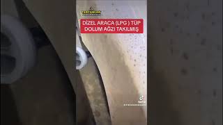 KAÇAK EV TÜP DOLDURMAK İÇİN DİZEL ARACA APARAT YAPMIŞLAR via İzmir tarcanlar ekspertiz [upl. by Naitsirt74]