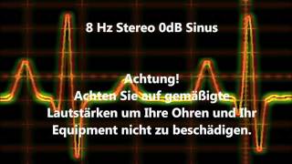 8 Hz Sinus Ton Test 0dB Stereo Piepton Wave Ton [upl. by Pavior]