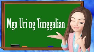 Mga Uri ng Tunggalian  Filipino 9  Teacher Scel [upl. by Erda]