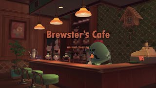 3 Hours Brewsters Cafe  The Roost Music to StudySleepRelax to  Animal Crossing New Horizons [upl. by Dej]