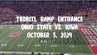 TBDBITL Ramp Entrance Ohio State Vs Iowa October 5 2024 [upl. by Romeon]