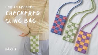 Checkered Sling Bag Crochet Tutorial Part 1  daMira [upl. by Shanley]