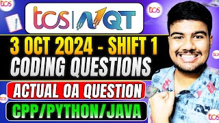 🔥TCS NQT 2025 3rd October Shift 1 Coding Questions amp Solutions  python cpp java [upl. by Ennaoj]