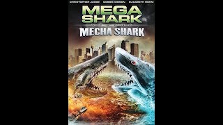 Mega Shark vs Mecha Shark 2014 [upl. by Nnayd617]