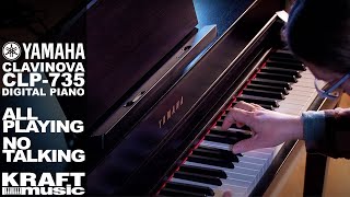 Yamaha Clavinova CLP735  All Playing No Talking with Scott Currier [upl. by Hsirap]