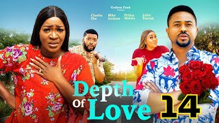 DEPTH OF LOVE 14  CHACHA EKE MIKE GODSON  2023 Latest Nigerian Nollywood Movie [upl. by Duile]