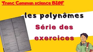 les polynomes tronc commun exercices corrigés [upl. by Polash975]