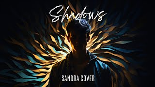 Shadows Sandra cover [upl. by Herrod]