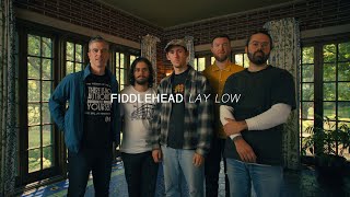 Fiddlehead  Lay Low  Audiotree Far Out [upl. by Niles555]