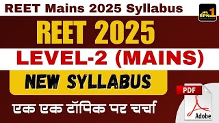 Reet Mains Syllabus 2025  Level 2  3rd Grade Teacher Syllabus 2025  REET 2025  Syllabus [upl. by Oinotna]