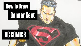 How To Draw Conner Kent [upl. by Vivienne]