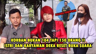 DEKA YANG NIPU KAMI YANG DITUMBALIN ‼️ KESAKSIAN KARYAWAN DAN ISTRI DEKA RESET  Pesulap Merah [upl. by Schatz]