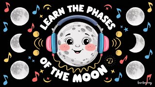 Phases of the Moon Lunar Cycle  Educational Songs for Kids [upl. by Homovec830]