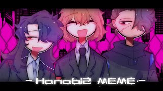 Hanabi 2 meme  OC  collab with louistructure amp WHITEFLOW3R [upl. by Llednahs]