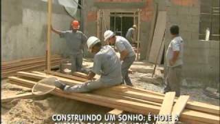 Construindo Um Sonho  Parte 1 [upl. by Loralyn]