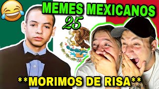 ðŸ‡ªðŸ‡¸ REACCIÃ“N a MEMES MEXICANOS 25 ðŸ‡²ðŸ‡½ Mrdedreviil ðŸ˜‚ no paramos de reÃ­r [upl. by Adnaram]