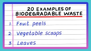 BIODEGRADABLE WASTE EXAMPLES  NAME  5  10  20 EXAMPLES OF BIODEGRADABLE WASTE [upl. by Iroc]