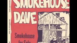 Smokehouse Dave  Ill Never Never Let You Go [upl. by Naharba]