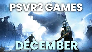 HUGE Upcoming PSVR2 Games in December 2024 [upl. by Dedrick]