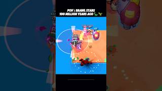 POV  Brawl Stars 100 Million Years Ago shorts brawlstars [upl. by Theadora]