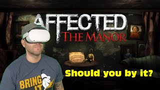 Affected The manor VR game review Shoud you by it REVIEW [upl. by Aicela]