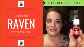 Raven Essential Oil Uses  Top Ways to Use Raven Essential Oil by Young Living [upl. by Christensen617]