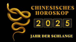 2025 Chinesisches Horoskop Das Jahr der grünen Schlange 3 wichtige Ereignisse [upl. by Yendirb64]