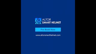 Altor Smart Helmet Product Demo [upl. by Nylesoy]