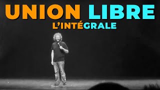 Union Libre  François Bellefeuille [upl. by Aitan]