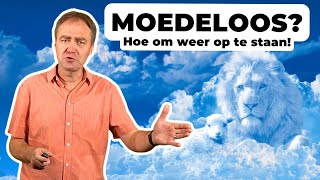 Moedeloos Hoe om op te staan wanneer jy af voel Johan Delport [upl. by Blackburn]