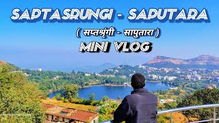 Saptasrungi Gad  Vani Gad Nashik  Saputara Hill station Gujarat Travel vlog  सप्तश्रृंगीसापुतारा [upl. by Aihsemot]