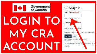 How to Login to My CRA Account Online 2023 [upl. by Animrac957]