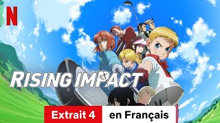 Rising Impact Saison 2 Extrait 4  BandeAnnonce en Français  Netflix [upl. by Beaufort]