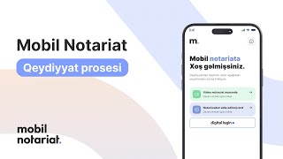 “Mobil Notariatquot tətbiqində necə qeydiyyatdan keçmək olar [upl. by Inasah883]