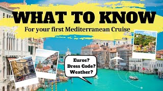 What to know for your first Mediterranean Cruise [upl. by Bryna]