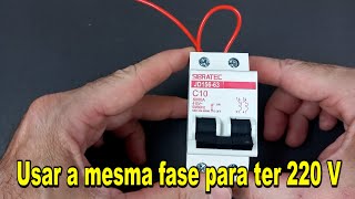 Usar mesma fase para ter 220V [upl. by Lian981]